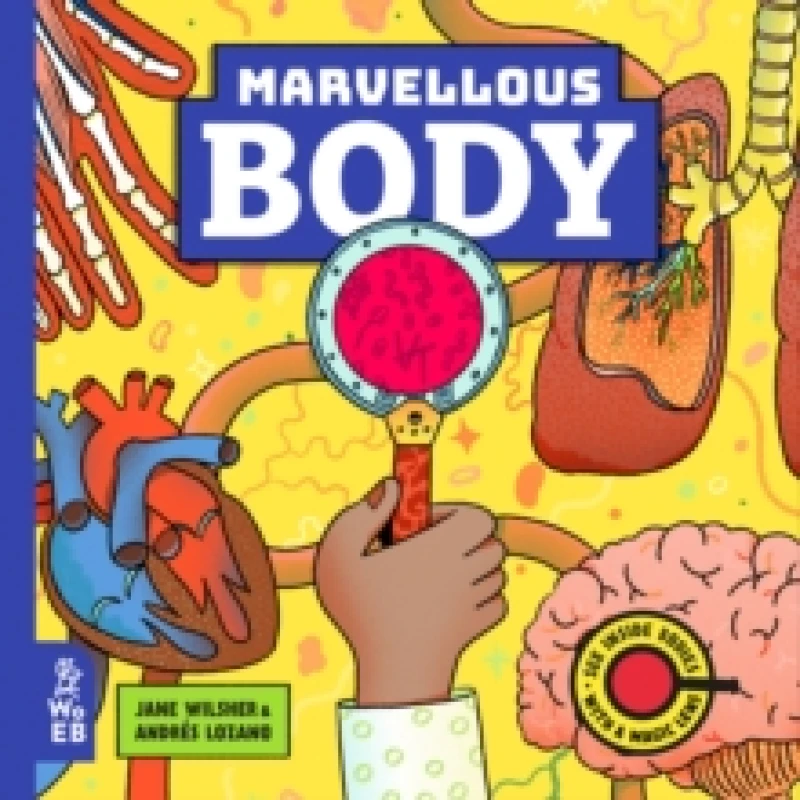Image of Marvellous Body : A Magic Lens Book Hardback