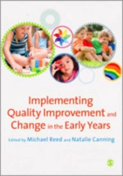 Image of Implementing Quality Improvement and Change in the Early Years by Michael Reed Paperback