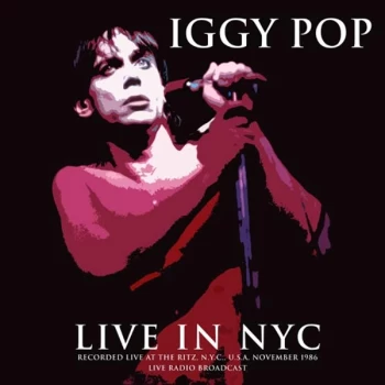 Image of Iggy Pop - Live At The Ritz 1986 Vinyl