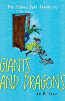 Image of Giants and Dragons by B. J Cross Paperback