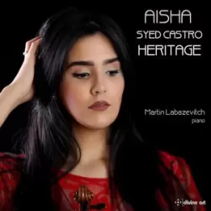 Image of Aisha Syed Castro Heritage by Aisha Syed Castro CD Album