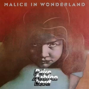 Image of Malice in Wonderland by Paice Ashton Lord CD Album