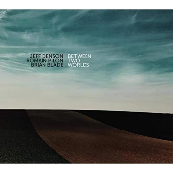 Image of Jeff / Pilon - Between Two Worlds CD