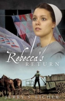 Image of Rebeccas Return by Jerry S. Eicher Paperback