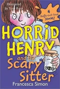 Image of Horrid Henry and the Scary Sitter by Francesca Simon