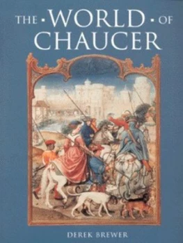 Image of The World of Chaucer by Derek Brewer Paperback