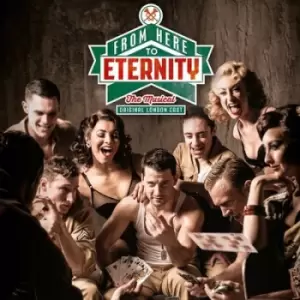 Image of From Here to Eternity: The Musical CD Album - Used
