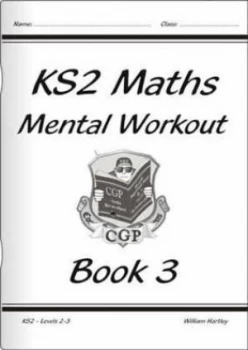 Image of Ks2 Mental Maths Workout - Year 3 for the New Curriculum Hardback