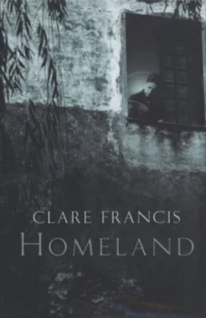 Image of Homeland by Clare Francis Hardback