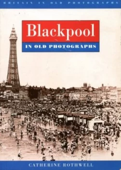 Image of Blackpool by Catherine Rothwell