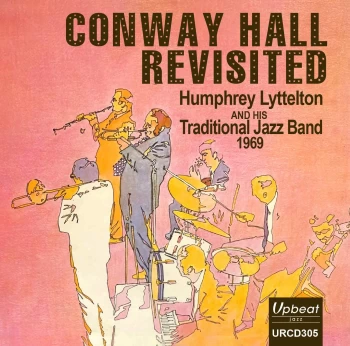 Image of Conway Hall Revisited - Humphrey Lyttelton (CD)