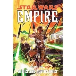 Image of Star Wars Empire Volume 5 Allies and Adversaries by