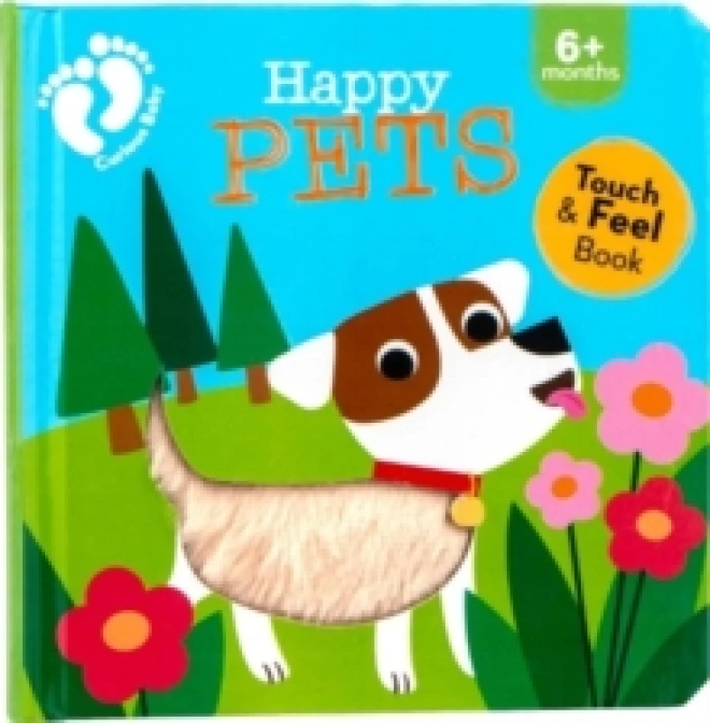 Image of Happy Pets : Touch and Feel Board book