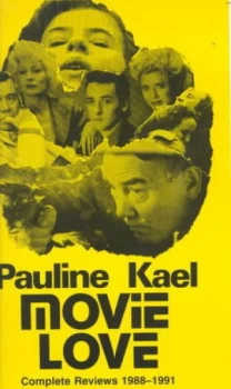 Image of Movie Love by Pauline Kael Paperback