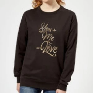 Image of You + Me = Love Womens Sweatshirt - Black - 5XL