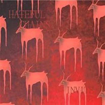 Image of Hateful Chains - Invite CD