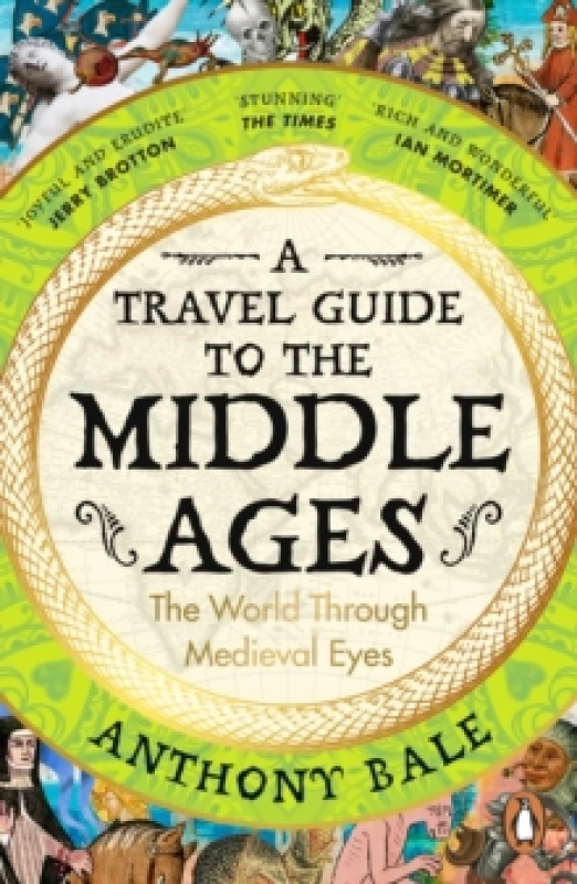 Image of A Travel Guide to the Middle Ages. Paperback. By Anthony Bale Books