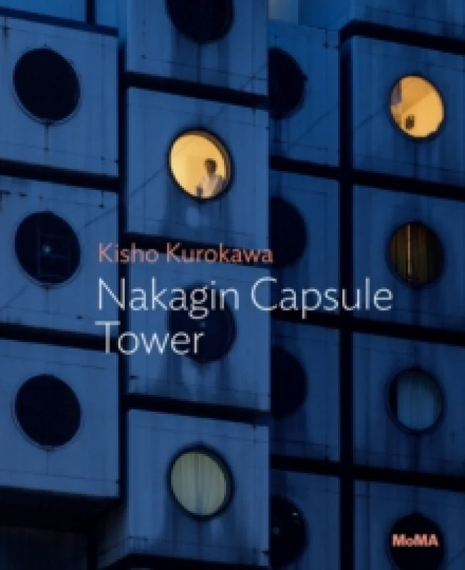 Image of Kisho Kurokawa: Nakagin Capsule Tower Paperback / softback