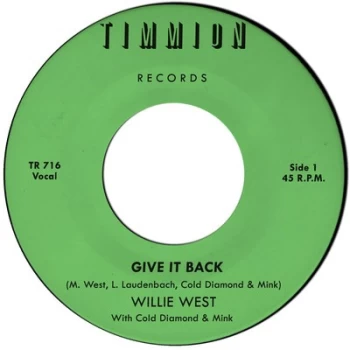 Image of Give It Back by Willie West with Cold Diamond & Mink Vinyl Album