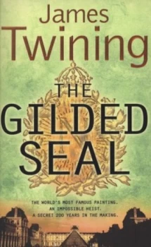 Image of The Gilded Seal by James Twining Paperback