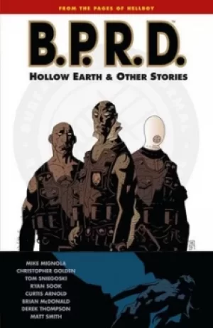 Image of Bprd Volume 1 The Hollow Earth And Other Stories by Dark Horse