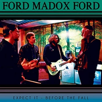 Image of Ford Madox Ford - Expect It Vinyl