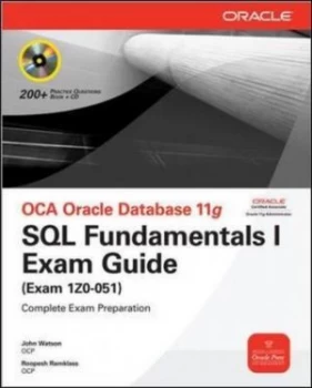 Image of OCA Oracle database 11g - SQL fundamentals I exam guide exam 1Z0-051 by John Watson