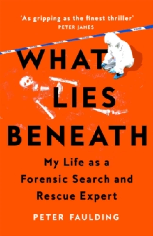 Image of What Lies Beneath : My life as a forensic search and rescue expert Paperback / softback