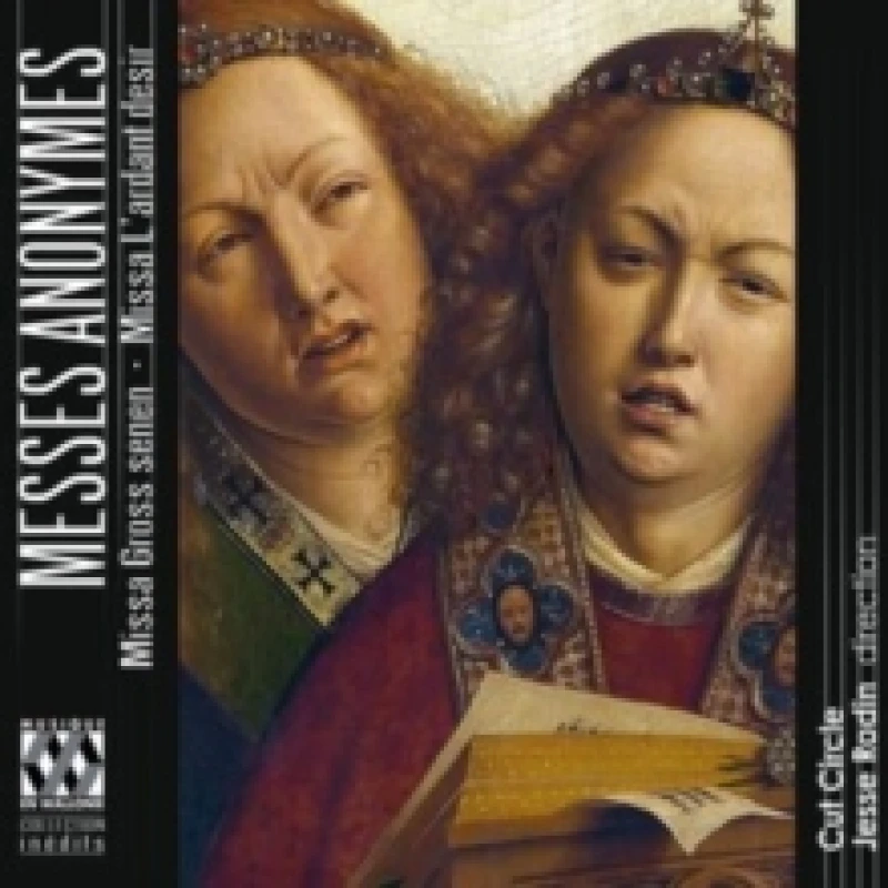 Image of Messes Anonymes: Missa Gross Senen/Missa L'ardant Desir CD / Album Digipak