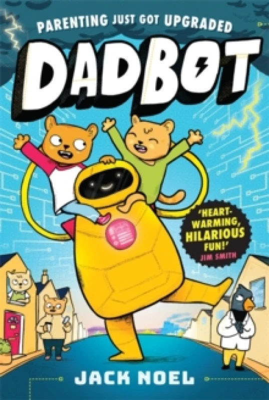 Image of Dadbot : a side-splittingly funny graphic novel to get your kids reading! Paperback / softback