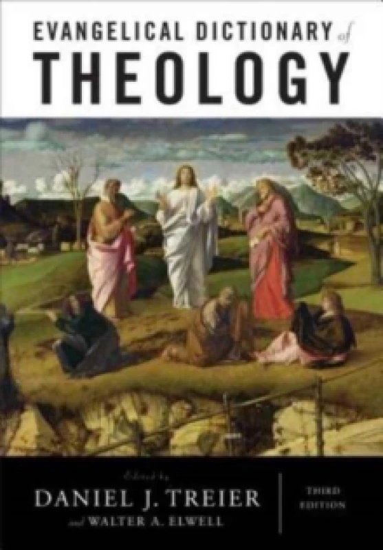 Image of Evangelical Dictionary of Theology. Hardback. By Daniel J Treier, Walter A Elwell Books