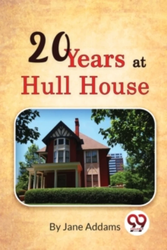 Image of Twenty Years at Hull House Paperback / softback