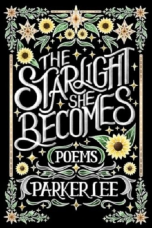 Image of Starlight She Becomes : Poems Paperback / softback
