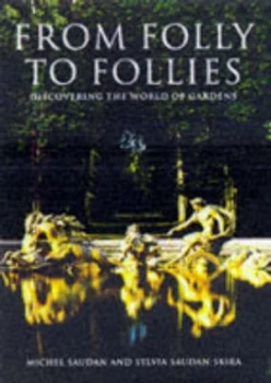 Image of From Folly to Follies by Michel Saudan Hardback