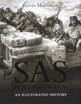 Image of The Sas in World War Ii by Gavin Mortimer Hardback