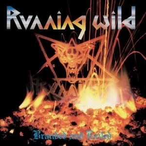 Image of Branded and Exiled by Running Wild CD Album