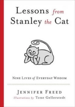 Image of Lessons from Stanley the Cat by Jennifer Freed Paperback