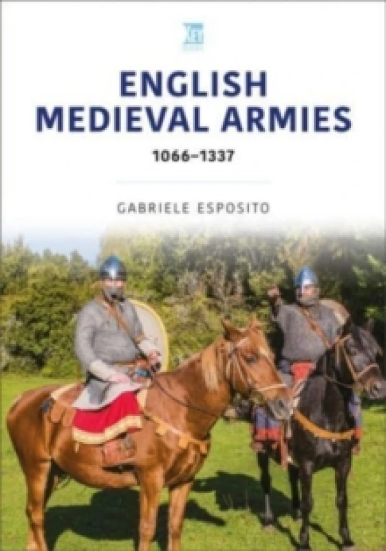 Image of English Medieval Armies : 1066-1337 Paperback / softback