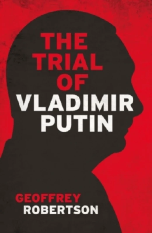 Image of The Trial of Vladimir Putin Hardback