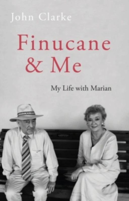 Image of Finucane and Me. Hardback. By John Clarke Books