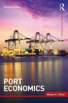Image of Port Economics by Wayne K. Talley Book