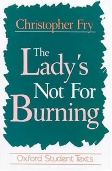 Image of The Ladys Not for Burning by Christopher Fry Paperback