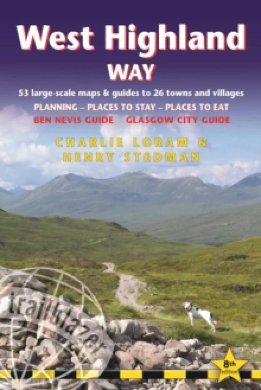 Image of West Highland Way Trailblazer Walking Guide : includes Ben Nevis guide and Glasgow city guide Paperback / softback