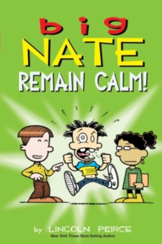 Image of Big Nate: Remain Calm! : Volume 31 Paperback / softback