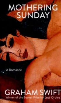 Image of Mothering Sunday by Graham Swift Hardback