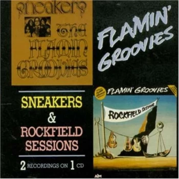 Image of flamin' groovies - Sneakers/rockfield Sessions CD
