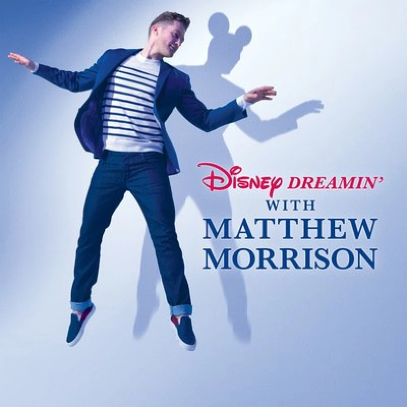 Image of Matthew Morrison - Disney Dreamin' With Matthew Morrison CD Album - Used
