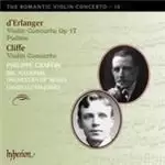 Image of Cliffe; d'Erlanger: Romantic Violin Concertos, Vol 10 (Music CD)