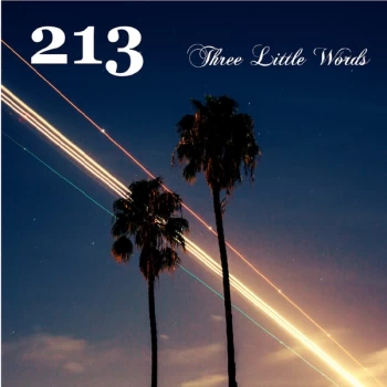 Image of 213 - Three Little Words Vinyl
