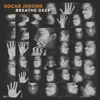 Image of Oscar Jerome - Breathe Deep Vinyl